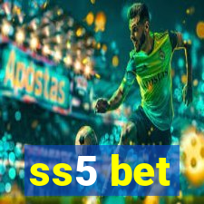 ss5 bet